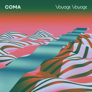 Coma – Voyage Voyage (LP)