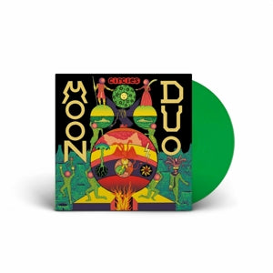 Moon Duo – Circles (Green) (LP)