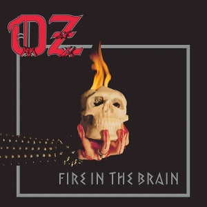 Oz – Fire In the Brain (LP)