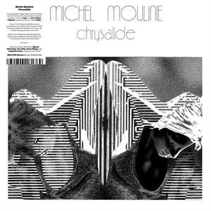 Michel Moulinie – Chrysalide (LP)