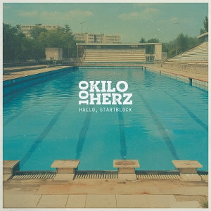 100 Kilo Herz – Hallo