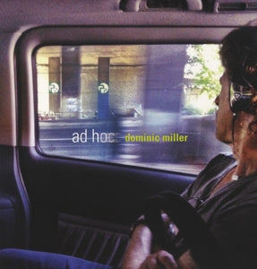 Dominic Miller – Ad Hoc (LP)
