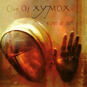 Clan of Xymox – In Love We Trust (LP)