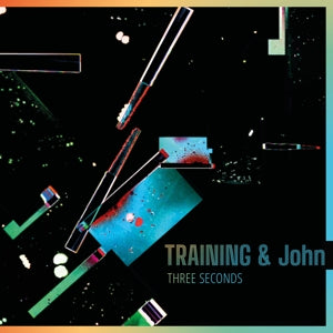 Training & John – Three Seconds (LP)