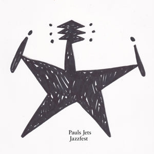 Pauls Jets – Jazzfest (LP)