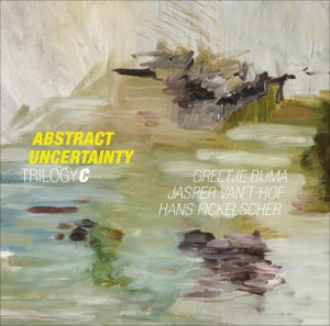 Jasper Van Hof – Abstract Uncertainty (LP)