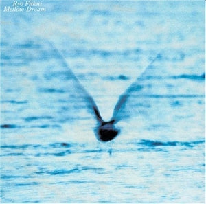 Ryo Fukui – Mellow Dream (LP)
