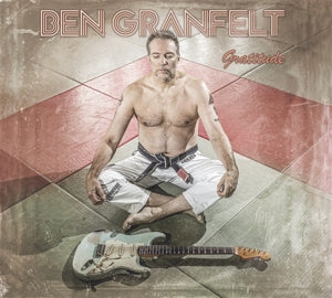 Ben Granfelt – Gratitude (LP)