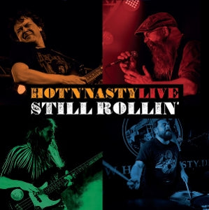 Hot'n'nasty – Still Rollin' Live (LP)