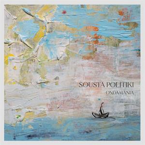 Sousta Politiki – Ondamania (LP)