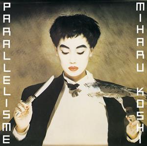 Miharu Koshi – Parallelisme (LP)