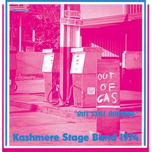 Kashmere Stage Band – Out of Gas But Still Burning (LP)