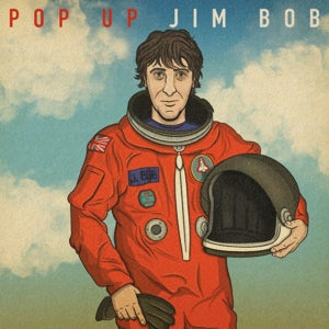 Jim Bob – Pop Up Jim Bob (LP)