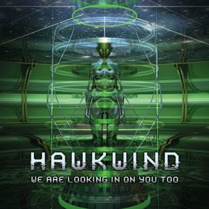 Hawkwind – We Are Looking In On You Too (LP)