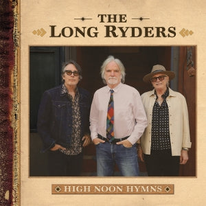 Long Ryders – High Noon Hymns (LP)