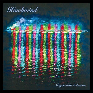 Hawkwind – Psychedelic Selection (LP)