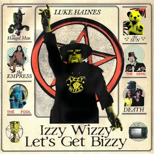 Luke Haines – Izzy Wizzy Let's Get Bizzy (LP)