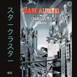 Marc Almond & Starcluster – Silver City (LP)