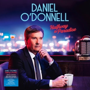 Daniel O'Donnell – Halfway To Paradise (LP)