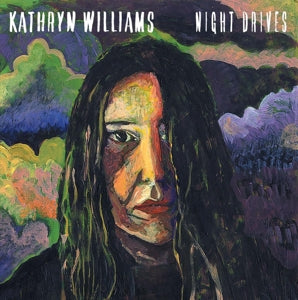 Kathryn Williams – Night Drives (LP)