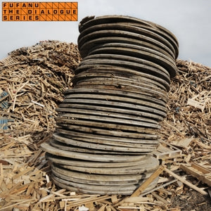 Fufanu – Dialogue Series (LP)