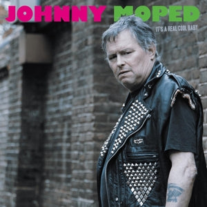 Johnny Moped – It's a Real Cool Baby (LP)