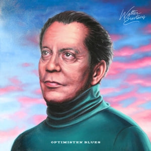 Walter Grootaers – Optimisten Blues (LP)
