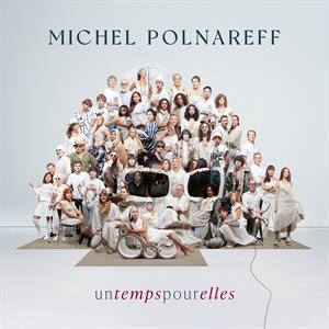 Michel Polnareff – Un Temps Pour Elles (LP)