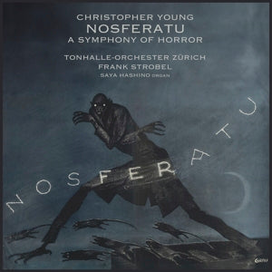 Tonhalle-Orchester Zurich & Frank Strobel & Saya Hashino – Christopher Young: Nosferatu - a Symphony of Horror (LP)