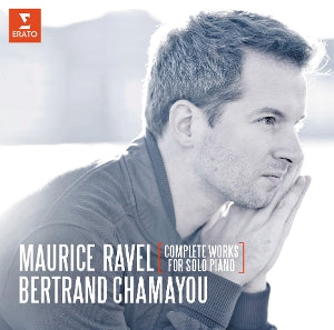 Bertrand Chamayou – Ravel: Complete Works For Solo Piano (LP)