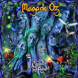 Mago De Oz – La Ciudad De Los Arboles (LP)