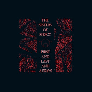 Sisters of Mercy – First and Last and Always (LP)