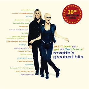 Roxette – Don't Bore Us - Get To the Chorus (LP)