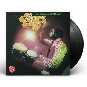 Herman Kelly & Life – Percussion Explosion! (LP)