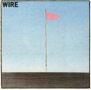 Wire – Pink Flag (LP)