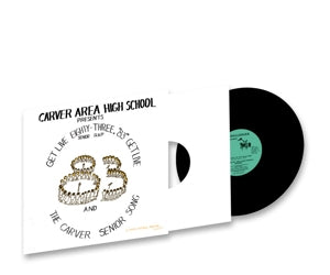 Carver Area High School Seniors – Get Live '83 (the Senior Rap) (12in)