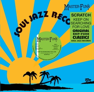 Scratch – Keep On Searching For Love (12in)