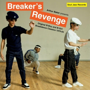 Arthur Baker – Arthur Baker Presents Breaker S Revenge and Original B-Boy and B-Girl Breakdance Classics 1970-84 (LP)