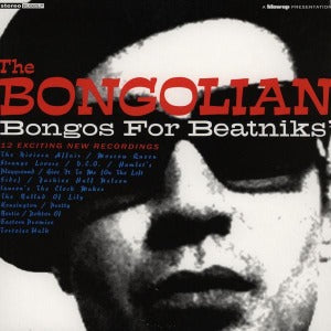 Bongolian – Bongos For Beatniks (LP)
