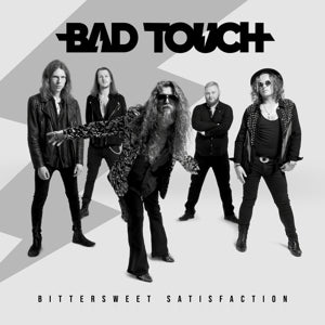 Bad Touch – Bittersweet Satisfaction (LP)