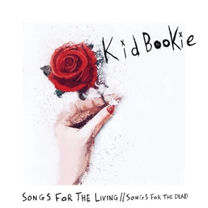 Kid Bookie – Songs For the Living // Songs For the Dead (LP)