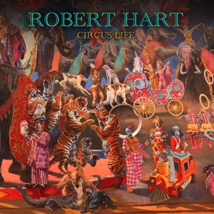 Robert Hart – Circus Life (LP)
