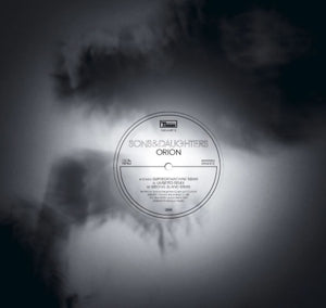 Sons & Daughters – Orion Remixes (12in)
