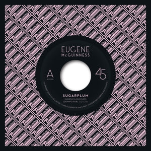 Eugene McGuinness – Sugarplum (12in)
