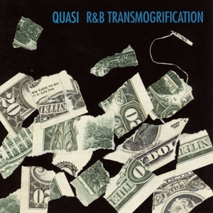 Quasi – R&B Transmogrification (LP)