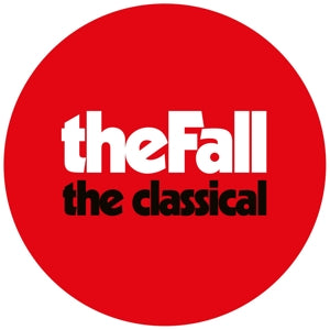 Fall – The Classical (LP)