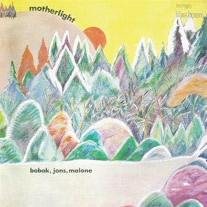 Jons Malone Bobak – Motherlight (LP)
