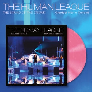 Human League – The Sound of the Crowd - Greatest Hits In Concert (LP)