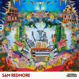 Sam Redmore – Universal Vibrations (LP)