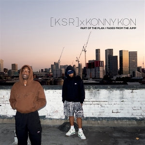 [K S R] & Konny Kon – Part of the Plan (12in)